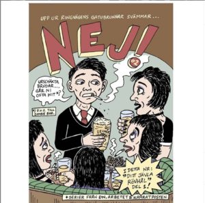 Mats Jonssons Nej! – release & vernissage @ Larrys Corner